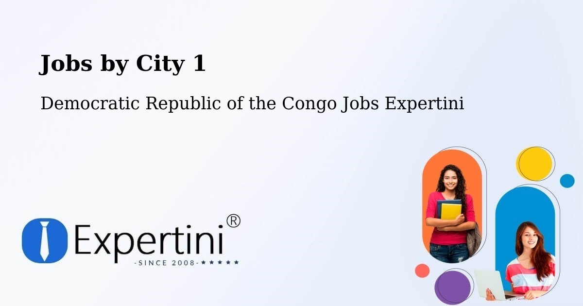 City Jobs in Democratic Republic of the Congo - Expertini