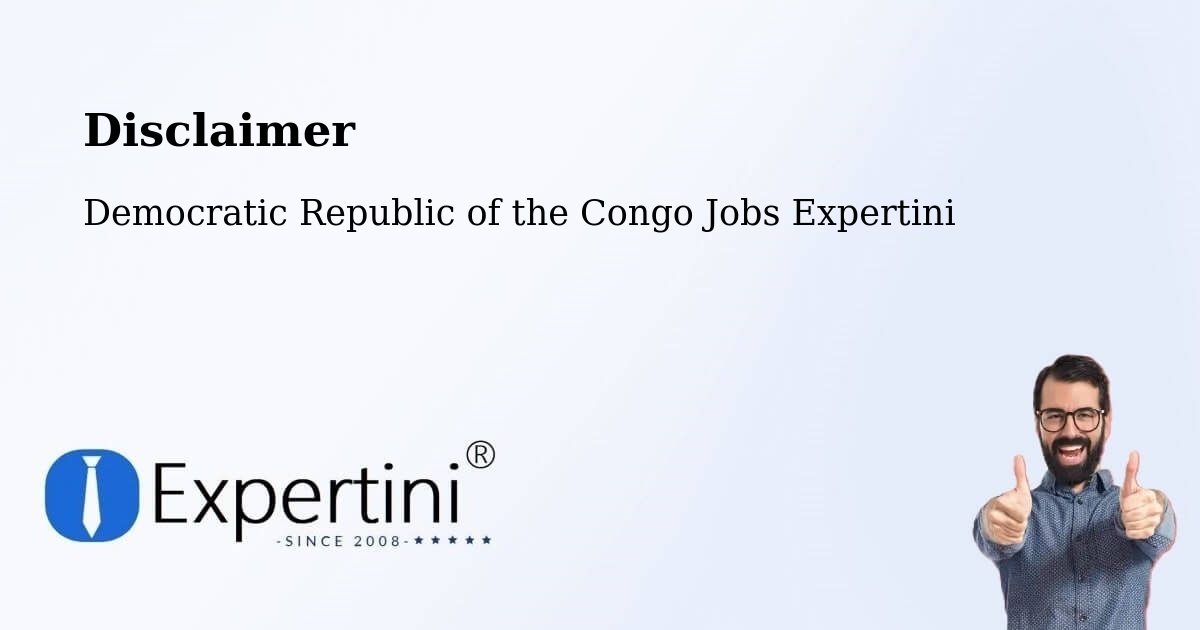 Disclaimer – Goma - Democratic Republic of the Congo Jobs Expertini