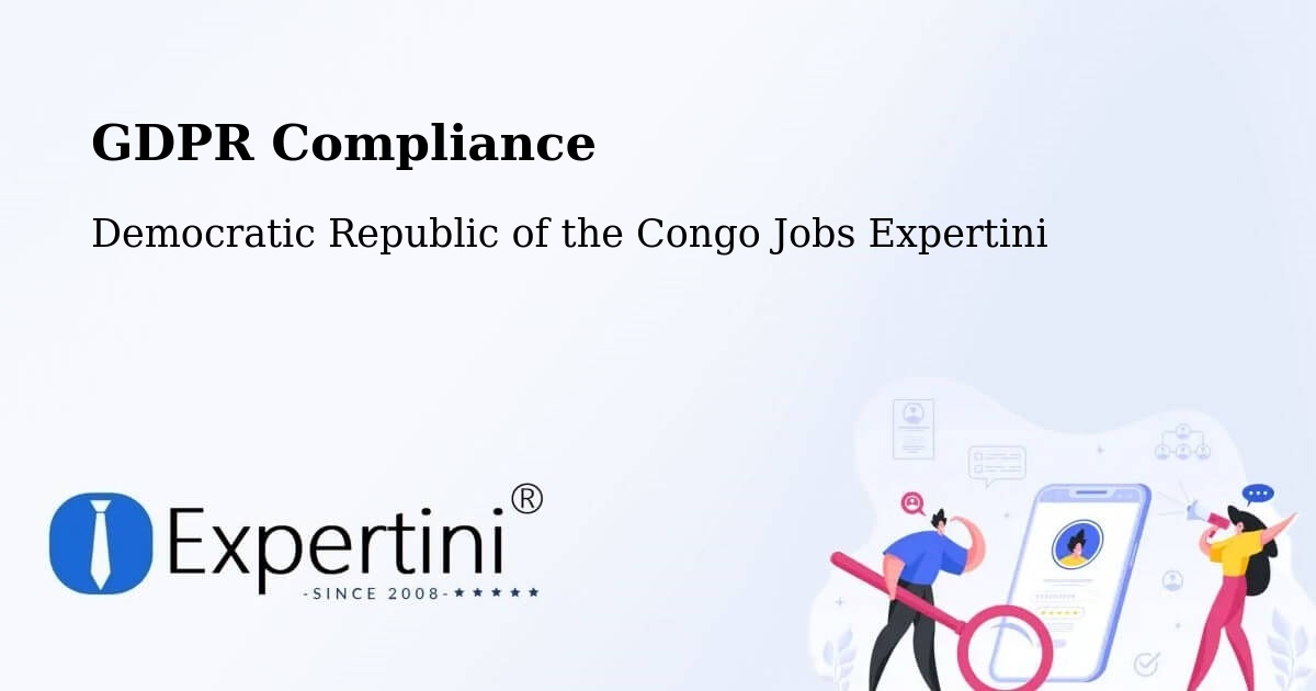EU GDPR Compliance Statement – Goma - Democratic Republic of the Congo Jobs Expertini