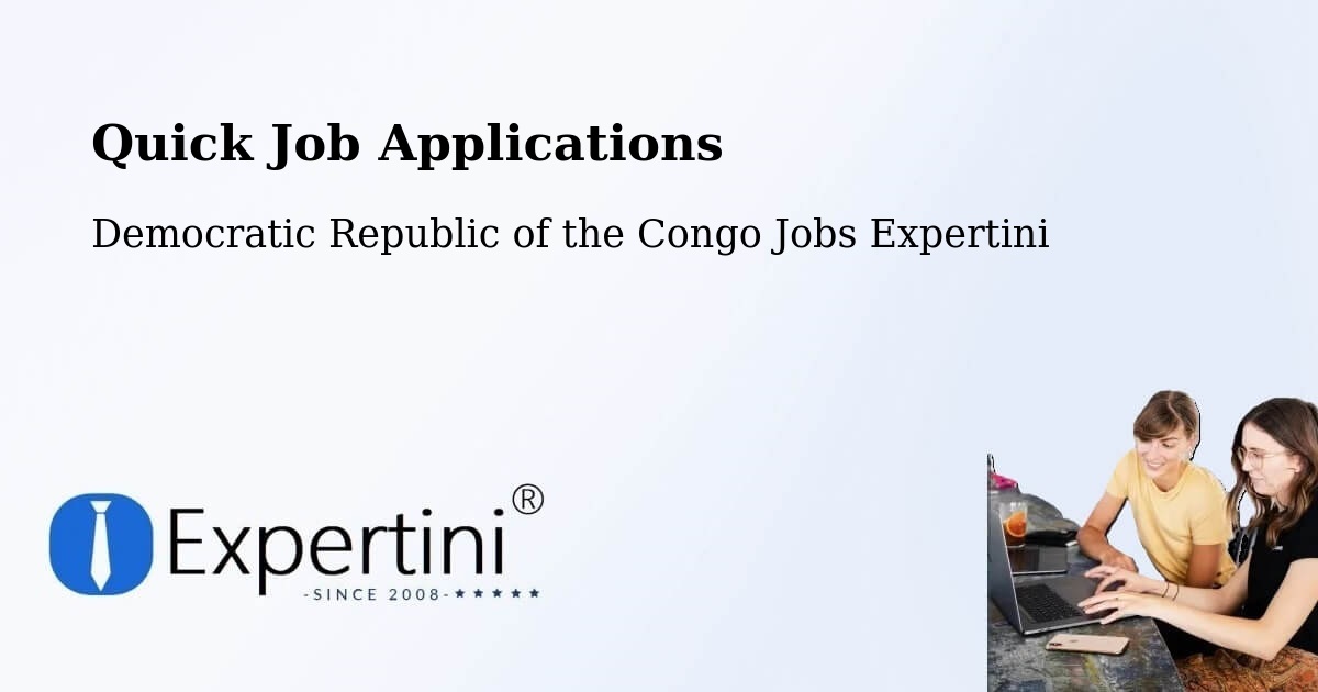 Quick Apply Feature – Goma - Democratic Republic of the Congo Jobs Expertini