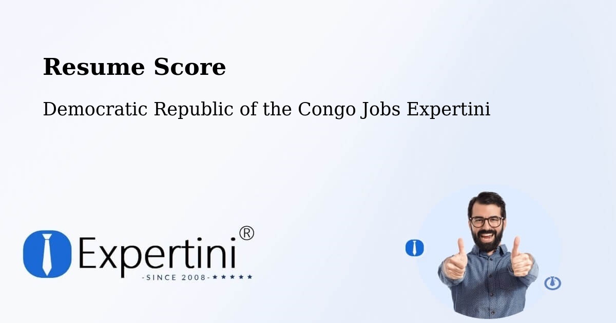 Resume Score & Job Description Match Tool – Goma - Democratic Republic of the Congo Jobs Expertini